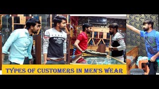 preview picture of video 'TYPES OF CUSTOMERS IN MEN'S WEAR || GVA ||'