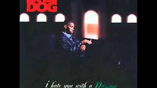 Dre Dog. I Hate You With A Passion (Full Album)