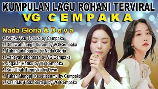 Download lagu Kumpulan Lagu Rohani Terbaru 2023 Nonstop Terviral VG Cempaka || Lagu Rohani Kristen mp3 Download lagu Kumpulan Lagu Rohani Terbaru 2023 Nonstop Terviral VG Cempaka || Lagu Rohani Kristen mp3