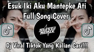 Download lagu ESUK IKI AKU MANTEPKE ATI FULL SONG COVER VIRAL TIKTOK PALING ENAK DI DENGAR🔥🔥 mp3 Download lagu ESUK IKI AKU MANTEPKE ATI FULL SONG COVER VIRAL TIKTOK PALING ENAK DI DENGAR🔥🔥 mp3