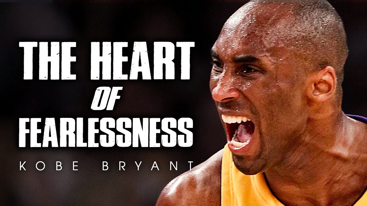 THE HEART OF FEARLESSNESS - Kobe Bryant Motivational Speech | Inspirational Speech