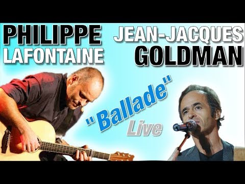 JEAN-JACQUES GOLDMAN "Ballade" avec P. LAFONTAINE + Interview