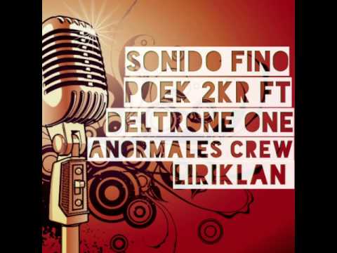 Sonido Fino // Poek 2KR FT Deltrone One