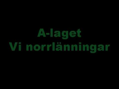 A-laget - Vi norrlänningar