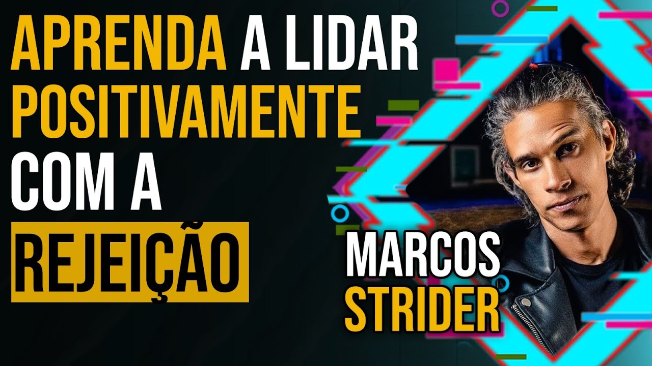 MARCOS STRIDER - APRENDA A LIDAR POSITIVAMENTE COM A REJEIÇÃO | PAPO MILGRAU #180