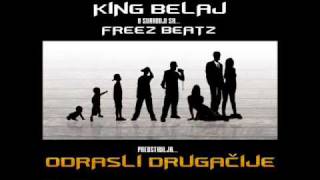 King Belaj - Bilo je kul (Freez Beats)