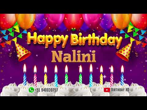 Nalini Happy birthday To You - Happy Birthday song name Nalini 🎁