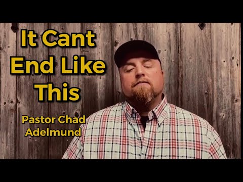 It Can't End Like This | Savage Jesus | Pastor Chad Adelmund | Easter Sunday |