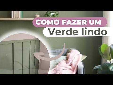 Como fazer tinta verde linda para a parede da sua casa