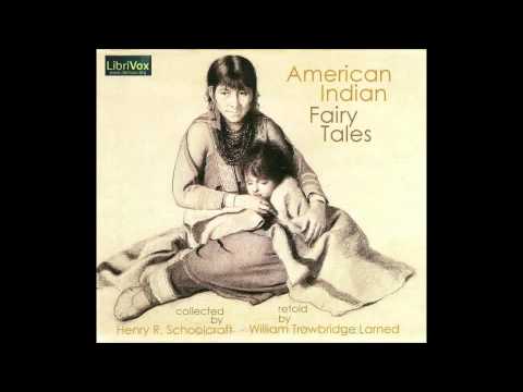Free Public Domain Audio Book: American Indian Fairy Tales. Story 9 — The Fairy Bride