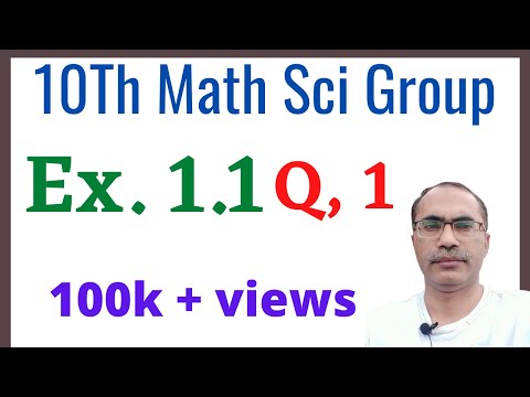 10Th Class Math Science Group Notes [ Chapter 1, Exercise 1.1, Question 1 ] Part 1