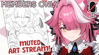 【MEMBERS ONLY 】I wanna draw so let's do it together! (mostly muted stream!)