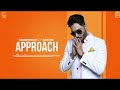Approach   Nishawn Bhullar Feat Jaz Buttar   Latest Song 2017   PB Records