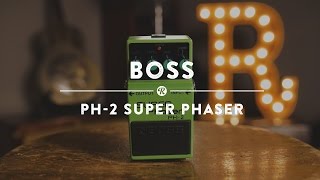Video thumbnail for Boss PH-2 Super Phaser | Reverb Demo Video by Reverb