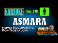 ASMARA Novia Kolopaking KARAOKE Nada PRIA