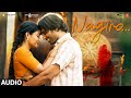 Nagiro Audio Song Pottel Yuva Ananya Sahit Mothkhuri Shekar Chandra Anurag Kulkarni