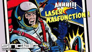 Ahhh!!! Laser Malfunction! - Quick Look - ZX Spectrum