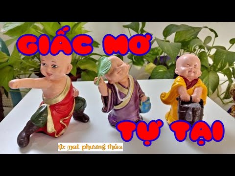 Giấc mơ tự tại - Mai Phương Thảo
