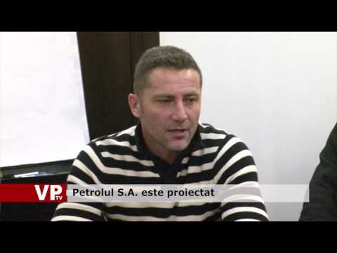 Petrolul S.A. este proiectat