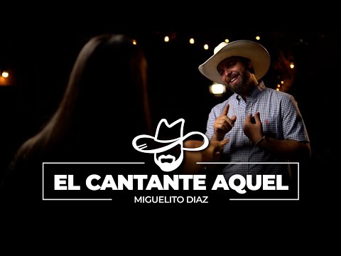 El Cantante Aquel - Miguelito Diaz (Vídeo Oficial)