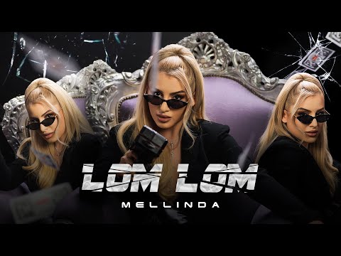 MELLINDA - LOM LOM (OFFICIAL VIDEO) 4K