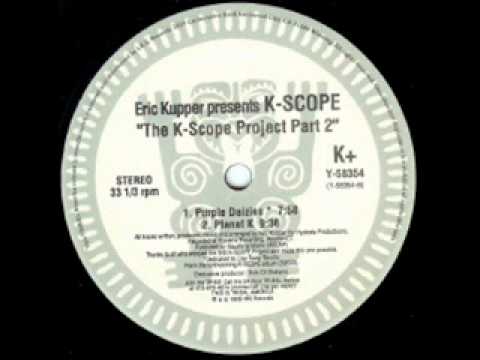 Eric Kupper presents K-Scope Project - Purple Daizies (1995)