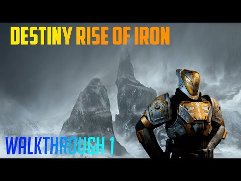 Destiny: Rise of Iron Ascending Felwinter Peak Walkthrough Part 1