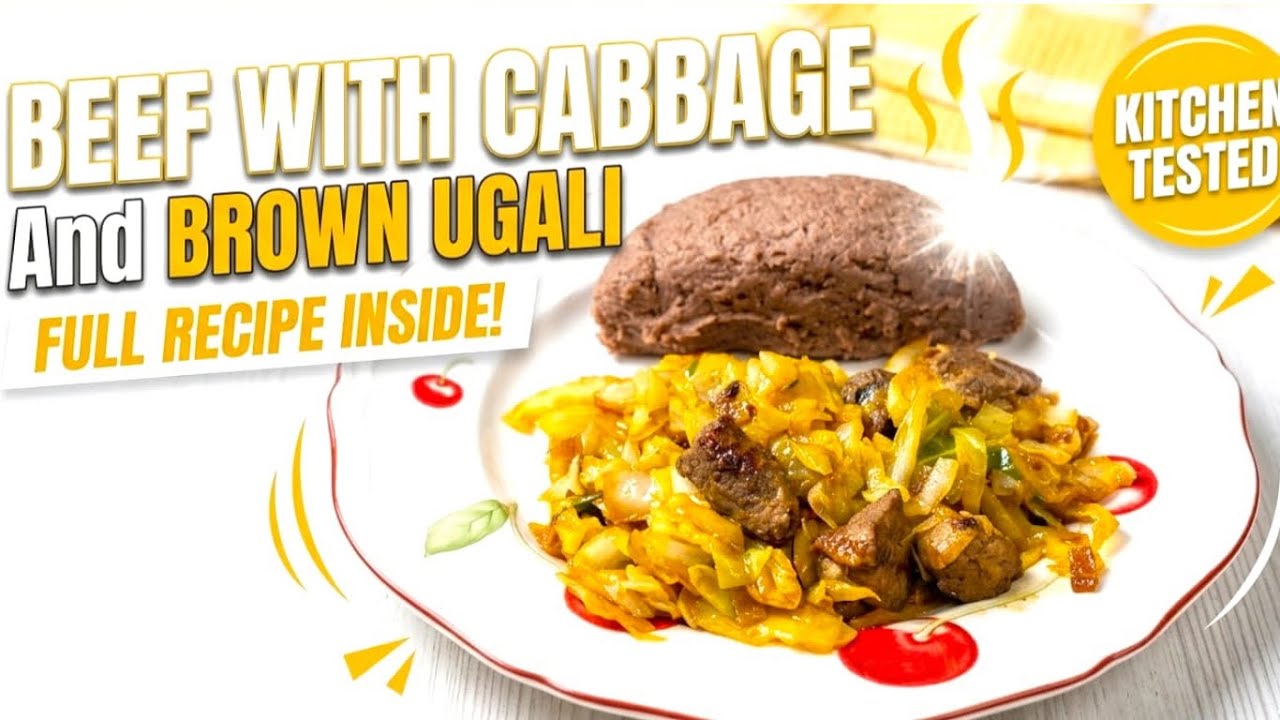 BEEF WITH CABBAGE AND BROWN UGALI 