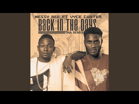 Back in the Days (Remix) (feat. Vyce Carter)