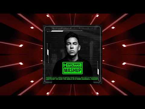 Lights Out vs Save The World vs Strobe (Hardwell Mashup)