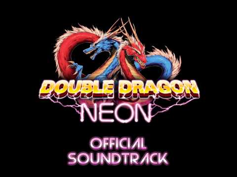 Double Dragon Neon OST: Track 1 - Title Theme