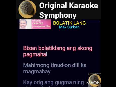 Bolatik Lang karaoke - Max Surban