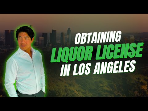 How to Get a Liquor License in Los Angeles County ...