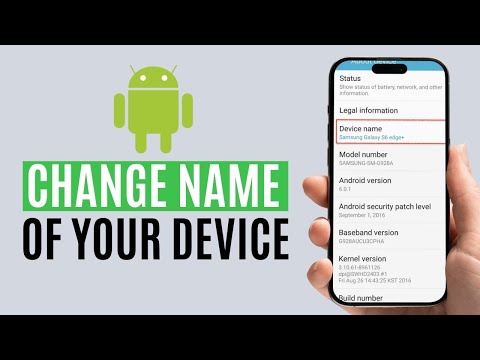 How to Change Device Name on Android Phone