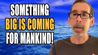 Man Dies, Reveals STUNNING Message for Humanity's SURVIVAL on NEW EARTH! Will Shock U