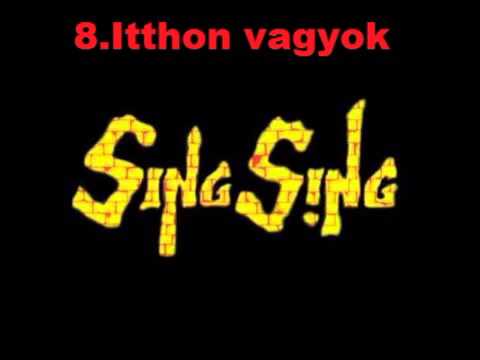 Sing Sing - Életfogytig Sing Sing /válogatás/ (1998) [FULL ALBUM]