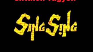 Sing Sing - Életfogytig Sing Sing /válogatás/ (1998) [FULL ALBUM]