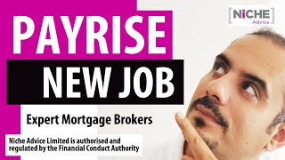 UK Mortgage with a New Job or recent Payrise or back from Furlough Scheme