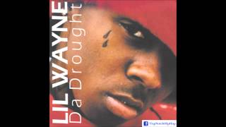 Lil Wayne - Drought Interlude [Da Drought]