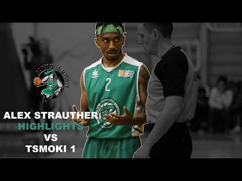 Alex Strauther Highlights @ Tsmoki Minsk 1