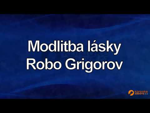 FullHD karaoke Modlitba lásky - Robo Grigorov - ukázka