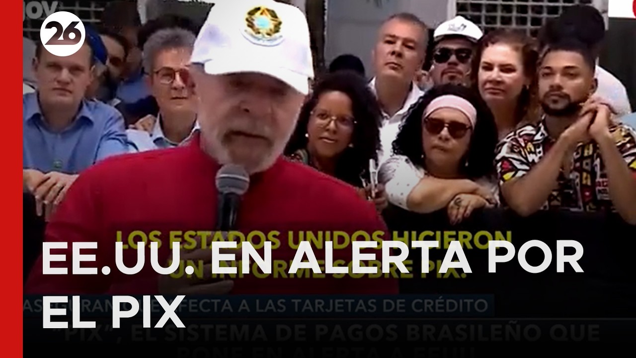 🇺🇲🇧🇷 PIX | El sistema de pagos brasileños que pone en alerta a EEUU