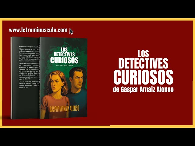 Vídeo relacionado con LOS DETECTIVES CURIOSOS: y otras historias