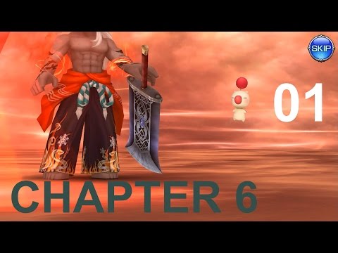 [DFFOO] Chapter 6 Playthrough - Part 1