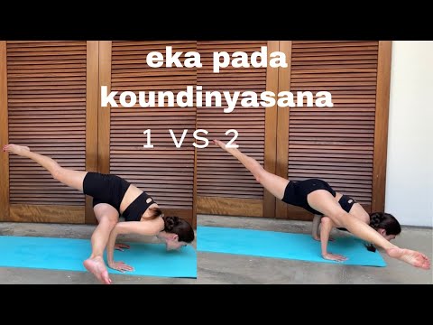 Eka Pada Koundinyasana I vs II | Advanced Yoga Pose | Arm Balance Tutorial