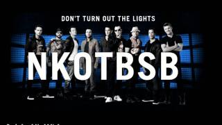 Dont Turn Out The Lights -- NKOTBSB (Lyrics)