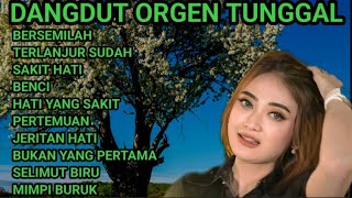 Download lagu DANGDUT ORGEN TUNGGAL FULL ALBUM TERLARIS SEPANJANG MASA💯🎹 KOLEKSI LAGU PILIHAN TERBAIK#dangdutlawas mp3