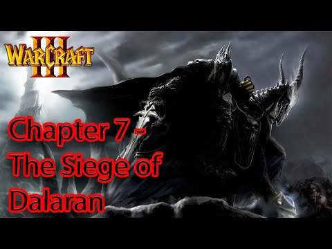 Warcraft 3 | Undead Campaign.Chapter 7 - The Siege of Dalaran