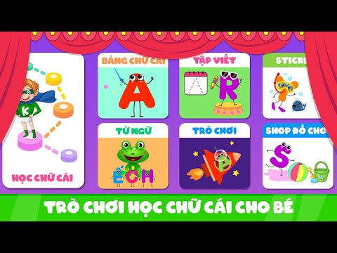 Bé Học Chữ Cái Tiếng Vệt