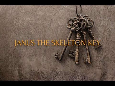 Janus The Skeleton Key